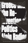 Greece and the Reinvention of Politics - Book
