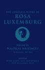 The Complete Works of Rosa Luxemburg Volume III : Political Writings 1, On Revolution 1897-1905 - eBook