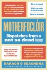 Motherfocloir : Dispatches from a not so dead language - Book