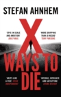 X Ways to Die - Book