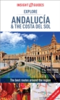 Insight Guides Explore Andalucia & Costa del Sol (Travel Guide with Free eBook) - Book
