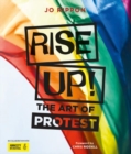 Rise Up! : The Art of Protest - Book