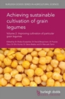 Achieving Sustainable Cultivation of Grain Legumes Volume 2 : Improving Cultivation of Particular Grain Legumes - Book