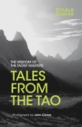 Tales from the Tao : The Wisdom of the Taoist Masters - Book