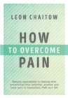 How to Overcome Pain - eBook