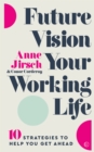Future Vision Your Working Life - eBook