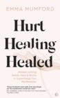 Hurt, Healing, Healed - eBook