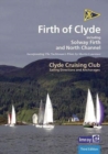 CCC Sailing Directions and Anchorages - Firth of Clyde : Including Solway Firth and North Channel - Book