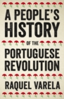 A People's History of the Portuguese Revolution - eBook