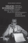 Nelson Rodrigues: Selected Plays : Wedding Dress; Waltz No. 6; All Nudity Will Punished; Forgive Me for Your Betrayal; Family Portraits; Black Angel; Seven Little Kitties - Book