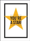 You're a Star : Quotes and Statements to Make You Shine - Book