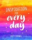 Inspiration for Every Day : 365 Ideas to Spark Creativity - Book