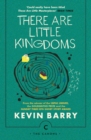 There Are Little Kingdoms - Book
