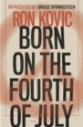 Born on the Fourth of July - eBook