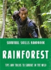 Bear Grylls Survival Skills: Rainforest - Book