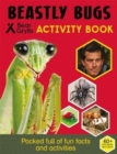 Bear Grylls Sticker Activity: Beastly Bugs - Book