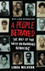 A People Betrayed : The Role of the West in Rwanda's Genocide - eBook