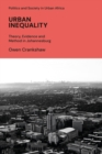 Urban Inequality : Theory, Evidence and Method in Johannesburg - Book