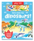 Play Felt Here Come the Dinosaurs - Activity Book - Book