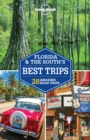 Lonely Planet Florida & the South's Best Trips - eBook