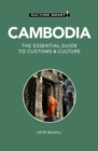 Cambodia - Culture Smart! : The Essential Guide to Customs & Culture - Book