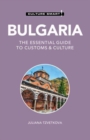 Bulgaria - Culture Smart! : The Essential Guide to Customs & Culture - Book