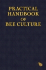 Practical Handbook of Bee Culture - eBook