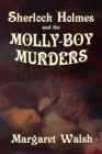 Sherlock Holmes and the Molly Boy Murders - eBook