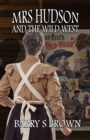 Mrs. Hudson and The Wild West - Book