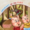 Journey of the Pigs - Book