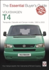 Volkswagen Transporter T4 (1990-2003) : The Essential Buyer's Guide - Book