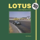 Lotus 18 : Colin Chapman’s U-turn - eBook