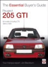 Peugeot 205 GTI : The Essential Buyer’s Guide - eBook