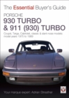 Porsche 930 Turbo & 911 (930) Turbo : Coupe. Targa, Cabriolet, classic & slant-nose models: model years 1975 to 1989 - eBook