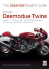 Ducati Desmodue Twins : Pantah, F1, 750 Sport, 600, 750 900 1000 Supersport, ST2, Monster, SportClassic 1979 to 2013 - eBook