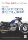 Triumph Thunderbird, Trophy & Tiger : 650cc & 750cc models: 1950-1983 - eBook