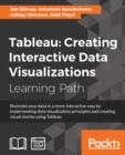 Tableau: Creating Interactive Data Visualizations - eBook