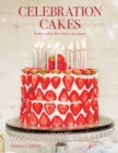 Celebration Cakes : Party Cakes for Every Occassion - Book