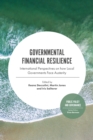 Governmental Financial Resilience : International Perspectives on How Local Governments Face Austerity - eBook