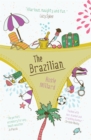 The Brazilian : brilliantly witty holiday read exposing the garish world of reality TV - eBook