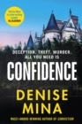 Confidence : The NEW page-turning thriller from the New York Times bestselling author of Conviction - Book