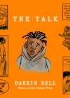 The Talk : From the Pulitzer Prize-winning graphic novelist - Book