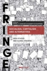 Socialism, Capitalism and Alternatives : Area Studies and Global Theories - Book