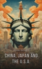 China, Japan and the U.S.A. - eAudiobook