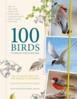 100 Birds to See in Your Lifetime : The Ultimate Wish-list for Birders Everywhere - Book