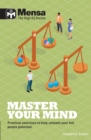 Mensa - Master Your Mind : Practical exercises to help unleash your full puzzle potential - Book