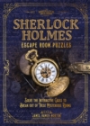 Sherlock Holmes Escape Room Puzzles : Solve the Interactive Cases - Book