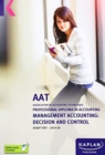 MANAGEMENT ACCOUNTING: DECISION AND CONTROL - STUDY TEXT - Book