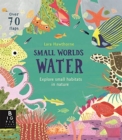 Small Worlds: Water - Book