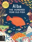 Alba the Hundred Year Old Fish - eBook